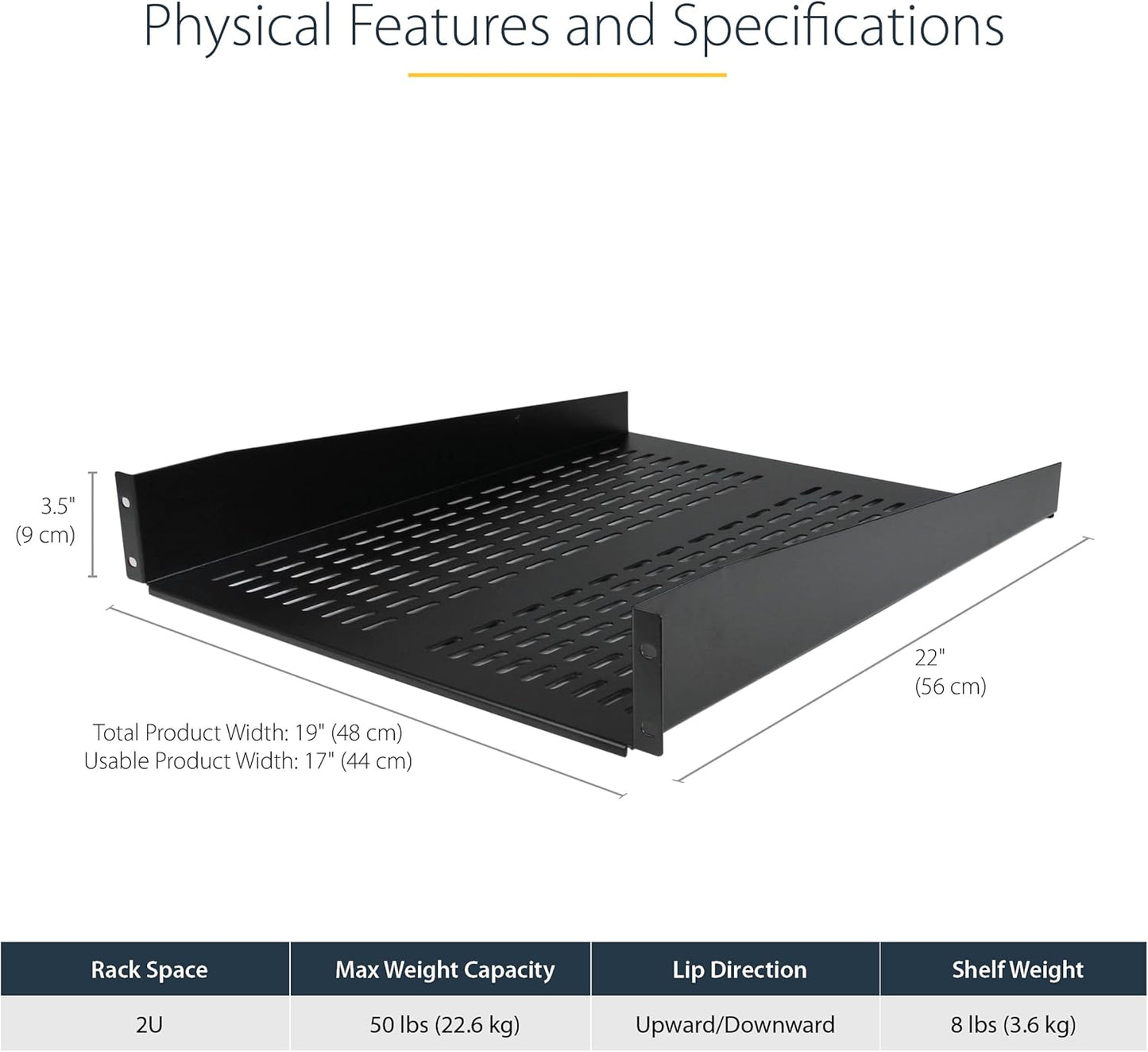 StarTech.com 2U Server Rack Shelf - Universal Vented Rack Mount Cantilever Tray for 19" Network Equipment Rack & Cabinet - Heavy Duty Steel - Weight Capacity 50lb/23kg - 22" Deep Shelf (CABSHELF22V)