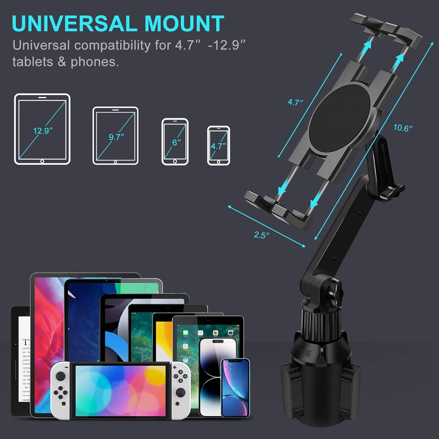 Cup Holder Car Tablet Mount for Truck, 360° Adjustable 15" Long 2-Arm Stand Holder for iPad Pro 12.9/11/10.5/9.7/Air/Mini 6/5/4, Samsung Galaxy Tab/Z Fold 6/5/4, iPhone 16/15/Pro, 4.7-12.9" Tab &Phone